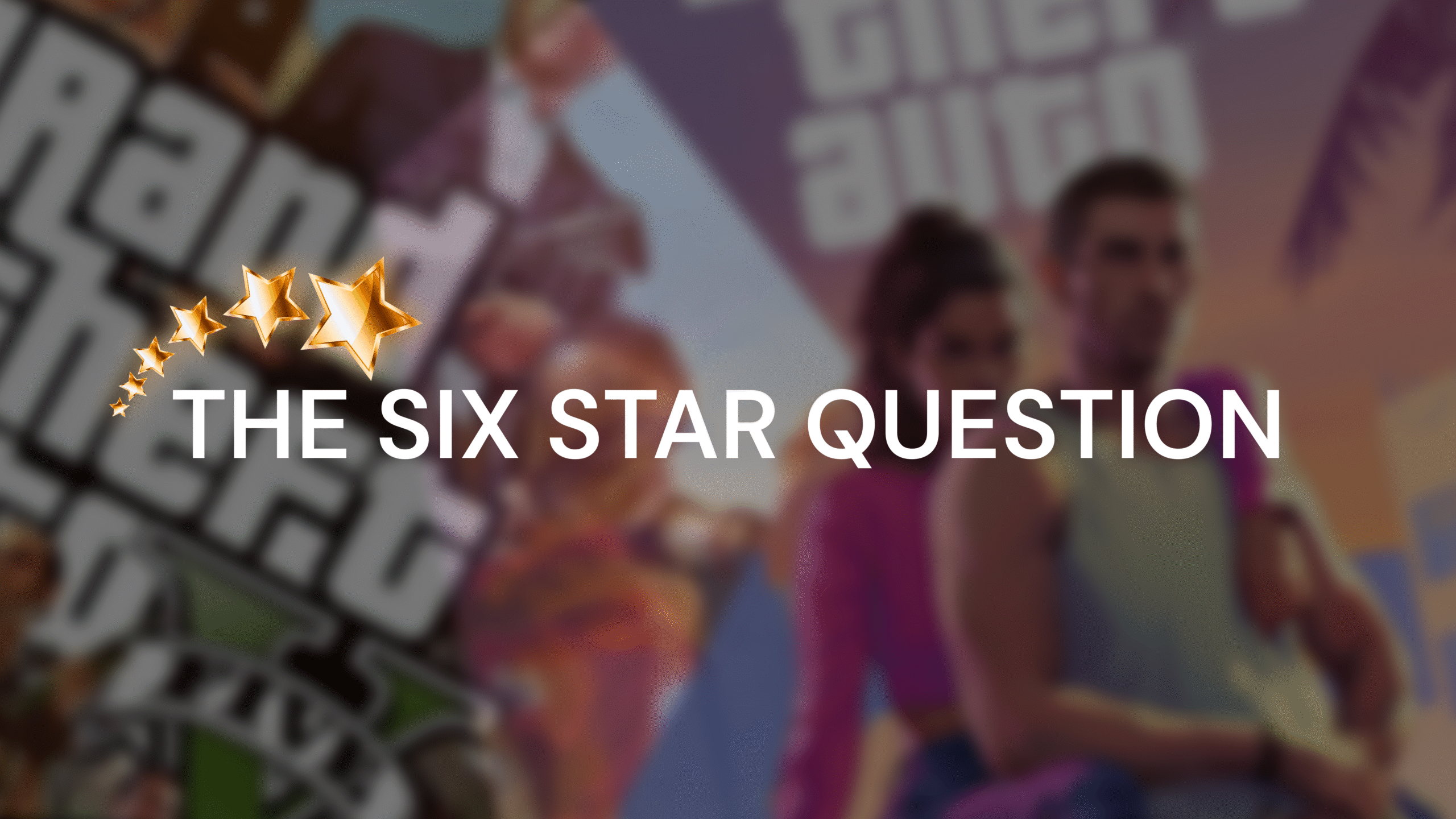 The Six-Star Question 🌟: GTA 6 Looms – What Future for FiveM? 🤔